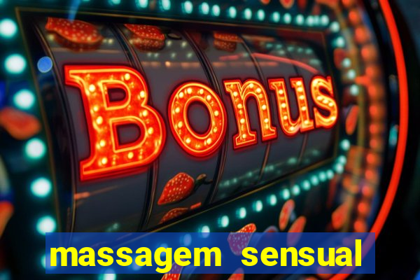 massagem sensual faria lima